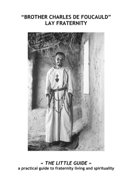 “Brother Charles De Foucauld” Lay Fraternity