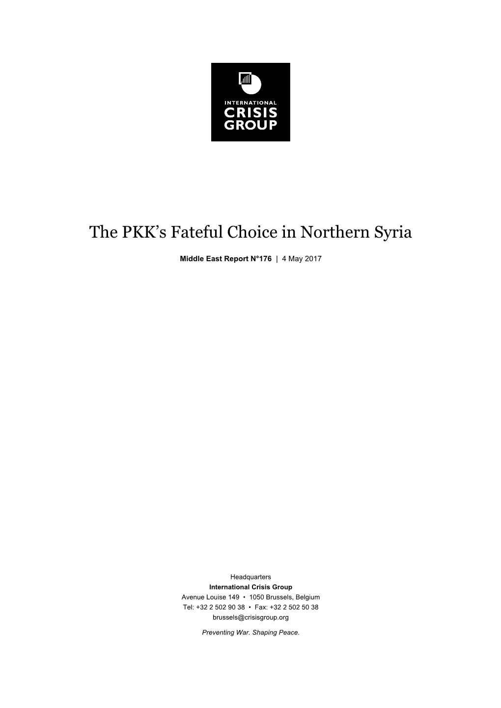 The PKK's Fateful Choice in Northern Syria