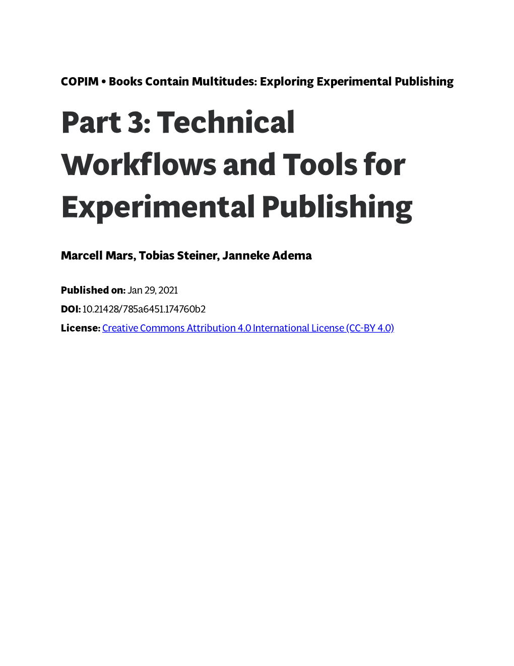 Technical Workflows and Tools for Experimental Publishing