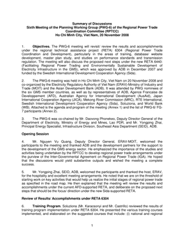 Sixth Meeting of the Planning Working Group (PWG-6) of the Regional Power Trade Coordination Committee (RPTCC) Ho Chi Minh City, Viet Nam, 20 November 2008