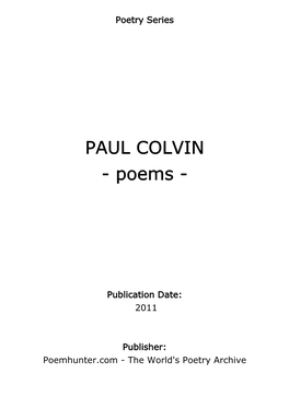 PAUL COLVIN - Poems