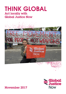 THINK GLOBAL Act Locally with Global Justice Now