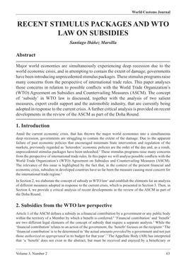 RECENT STIMULUS PACKAGES and WTO LAW on SUBSIDIES Santiago Ibáñez Marsilla