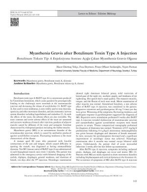 Myasthenia Gravis After Botulinum Toxin Type a Injection Botulinum Toksin Tip a Enjeksiyonu Sonrası Açığa Çıkan Myasthenia Gravis Olgusu