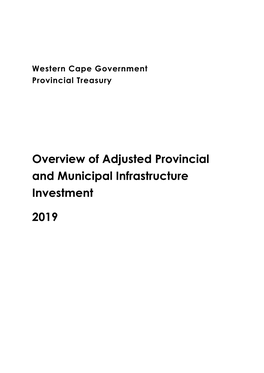 Overview of Adjusted Provincial and Municipal Infrastructure Investment