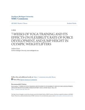 7-Weeks of Yoga Training and Its Effects on Flexibility, Rate of Force