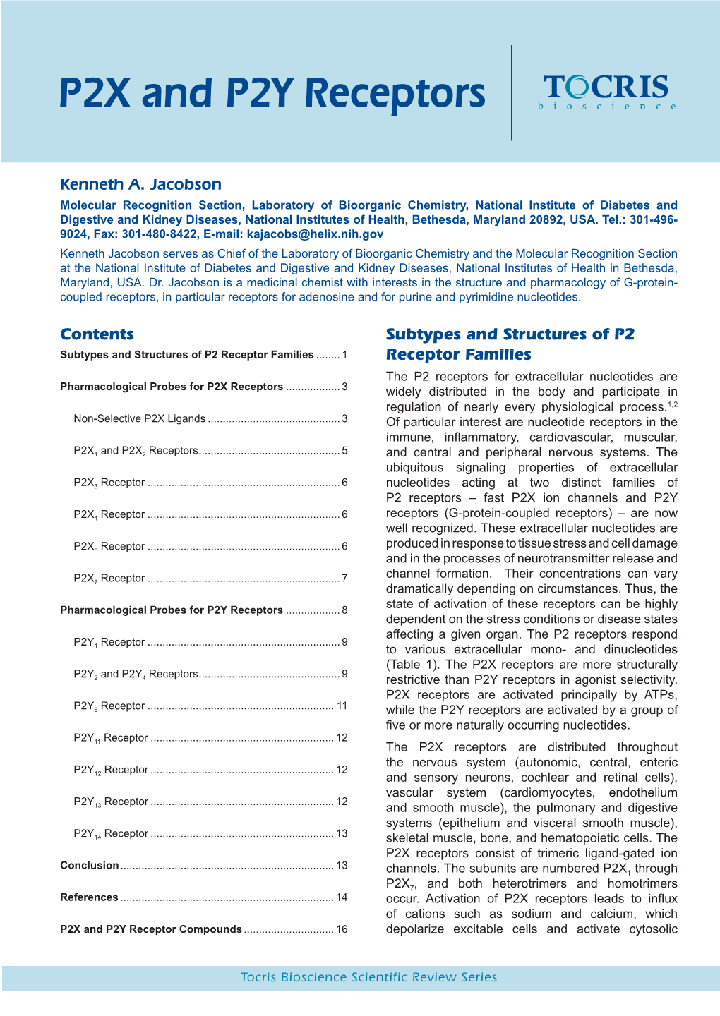 P2X and P2Y Receptors P2Y and P2X Tocris Bioscience Scientific Review Series