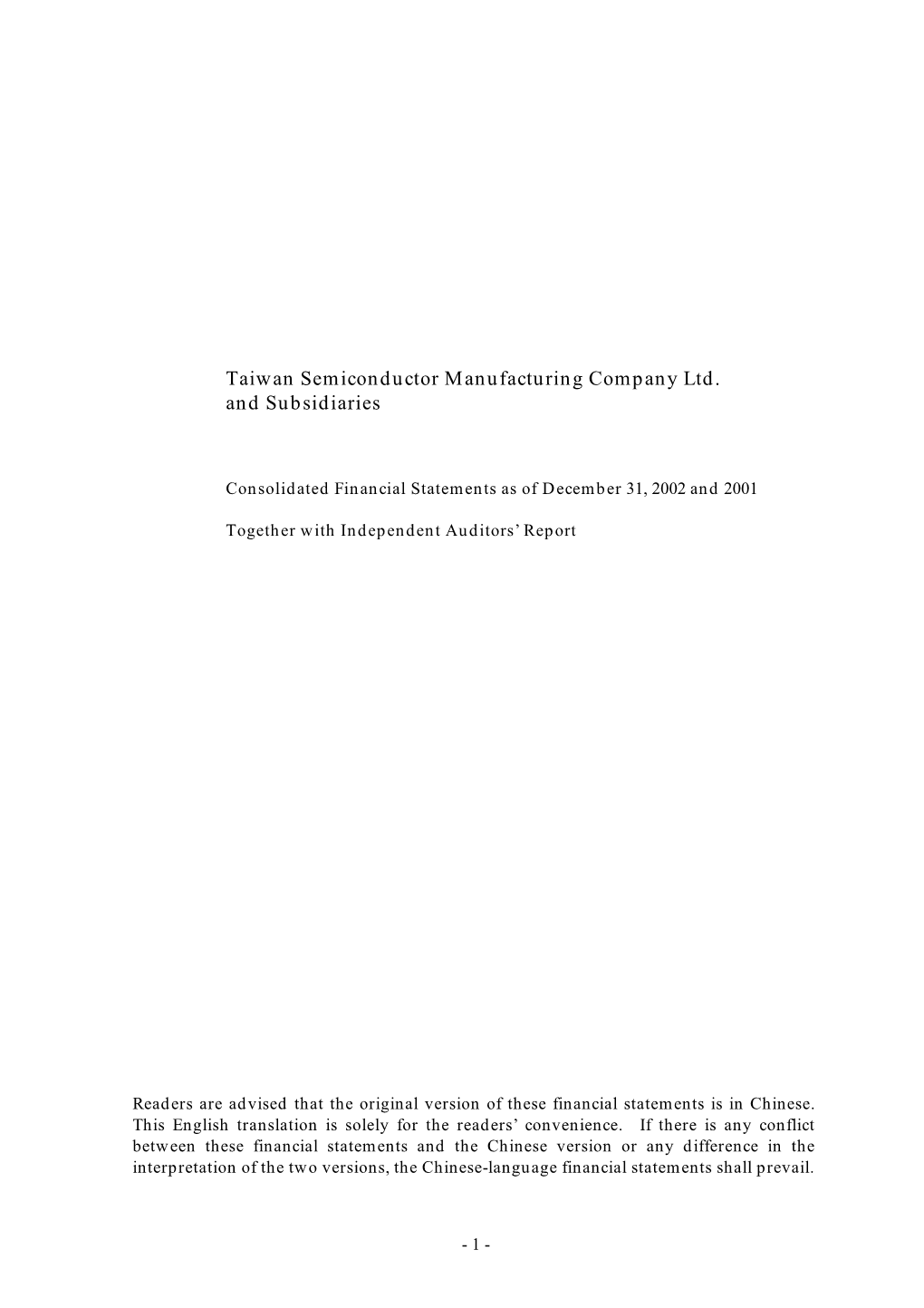 Taiwan Semiconductor Manufacturing Company Ltd. and Subsidiaries