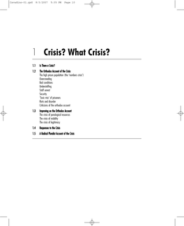 1 Crisis? What Crisis?