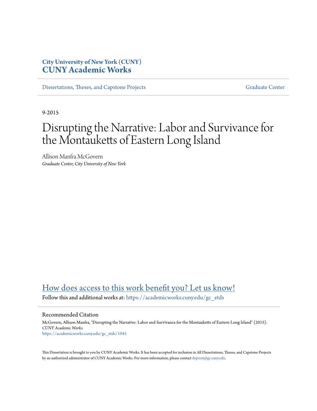 Disrupting the Narrative: Labor and Survivance for the Montauketts of Eastern Long Island Allison Manfra Mcgovern Graduate Center, City University of New York