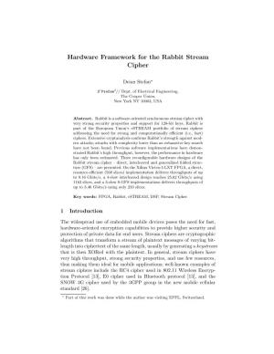 Hardware Framework for the Rabbit Stream Cipher