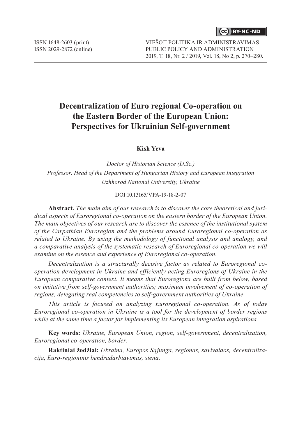 Decentralization of Euro Regional Co-Operation on the Eastern Border of the European Union: Perspectives for Ukrainian Self-Government