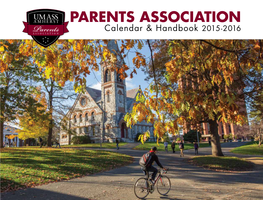 PARENTS ASSOCIATION Calendar & Handbook 2015-2016 Associationparents a Perfect Spring Day in the Center of Campus