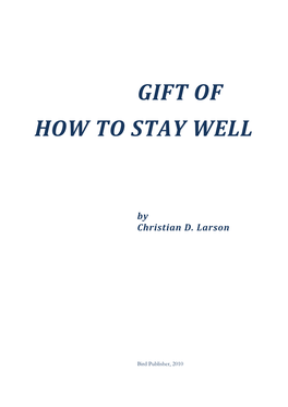 How to Stay Well