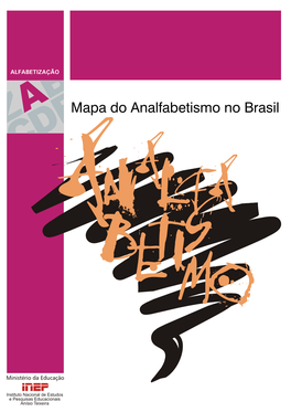 Mapa Do Analfabetismo No Brasil a an LFA BTIS EMO