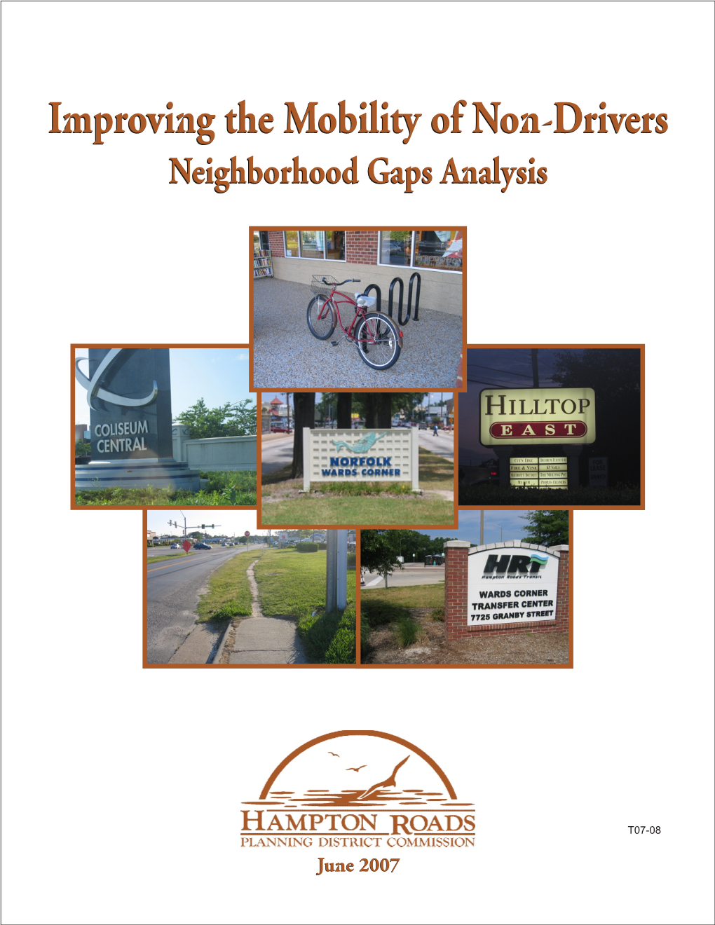 Improving Mobility of Non-Drivers:Neighborhood Gaps Analysis