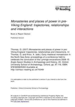 Monasteries and Places of Power in Pre Viking England: Trajectories