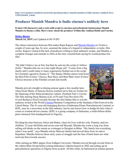Producer Manish Mundra Is Indie Cinema's Unlikely Hero
