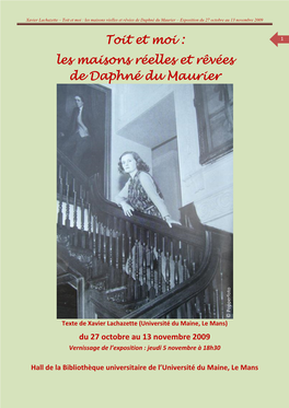 Toit Et Moi : Les Maisons Réelles Et Rêvées De Daphné Du Maurier – Exposition Du 27 Octobre Au 13 Novembre 2009