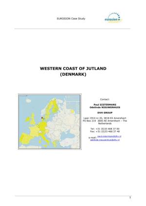 Western Coast of Jutland (Denmark)