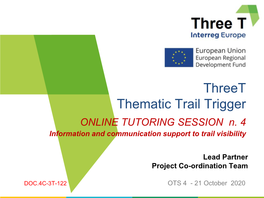 Threet Thematic Trail Trigger ONLINE TUTORING SESSION N