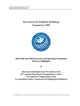 The Society for Pediatric Radiology Founded in 1959