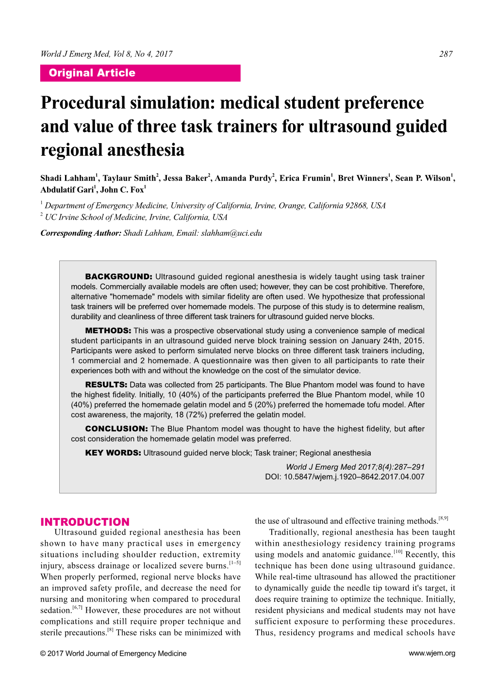 Medical Student Preference and Value of Three Task Trainers for Ultrasound Guided Regional Anesthesia