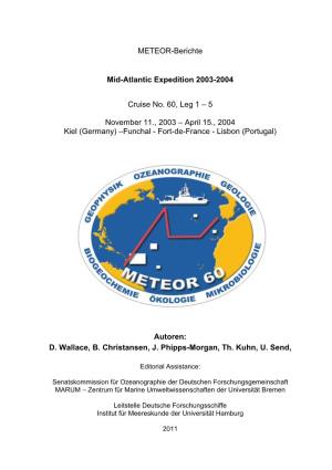 METEOR-Berichte Mid-Atlantic Expedition 2003-2004 Cruise No
