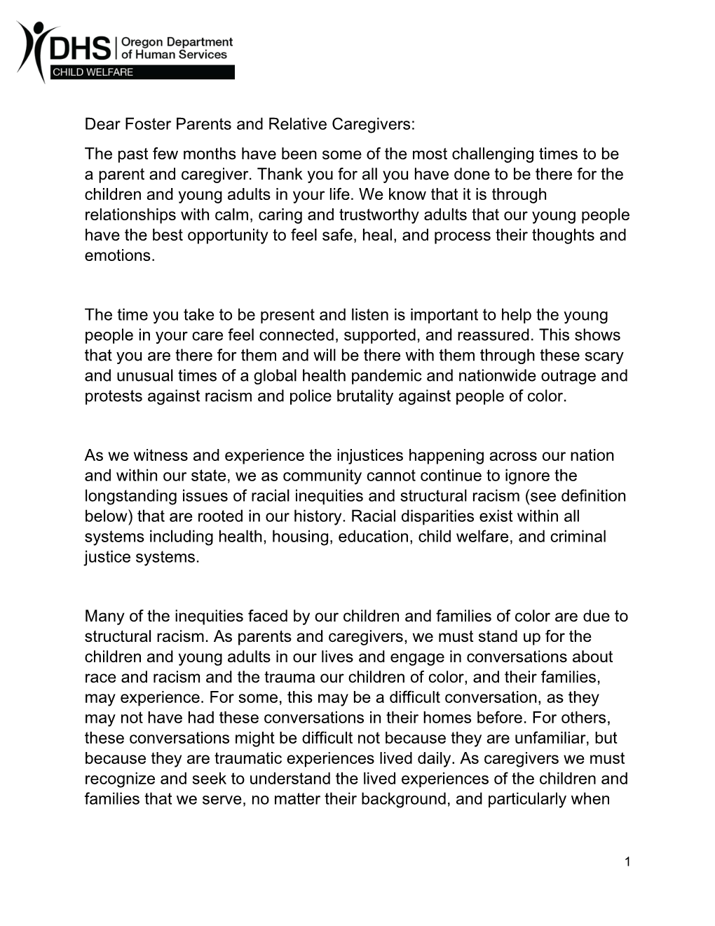 Dear Foster Parents and Relative Caregivers: the Past Few Months Have Been Some of the Most Challenging Times to Be a Parent and Caregiver