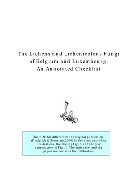 The Lichens and Lichenicolous Fungi of Belgium and Luxembourg. an Annotated Checklist