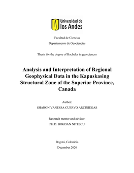 Analysis and Interpretation of Regional Geophysical Data in the Kapuskasing Structural Zone of the Superior Province, Canada
