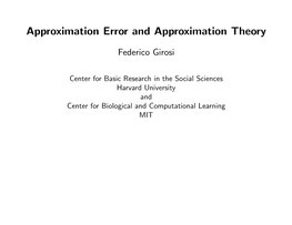 Approximation Error and Approximation Theory