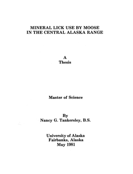 Mineral Lick Use by Moose in the Central Alaska Range