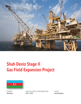 Shah Deniz Stage II Gas Field Expansion Project