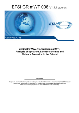 ETSI GR Mwt 008 V1.1.1 (2018-08)