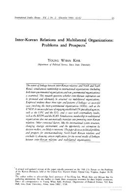 Inter-Korean Relations and Multilateral Organizations: Problems and Prospects *