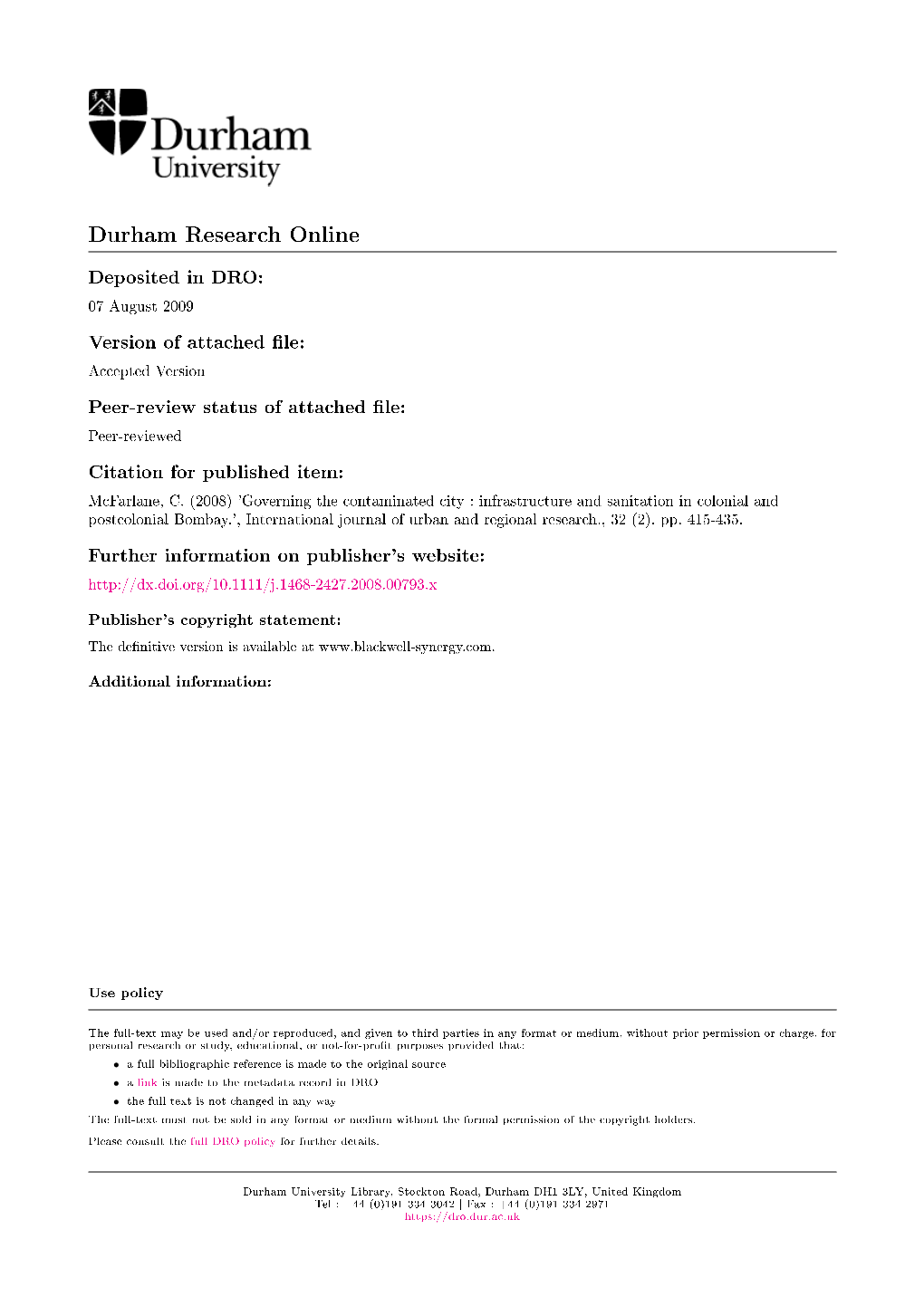 Infrastructure and Sanitation in Colonial and Postcolonial Bombay.', International Journal of Urban and Regional Research., 32 (2)