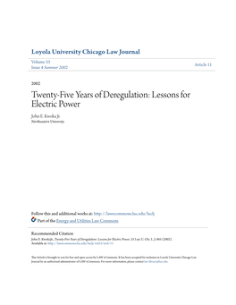 Twenty-Five Years of Deregulation: Lessons for Electric Power John E