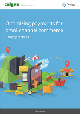Optimizing Payments for Omni-Channel Commerce 5 Best Practices