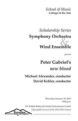 Symphony Orchestra and Wind Ensemble Present Peter Gabriel's
