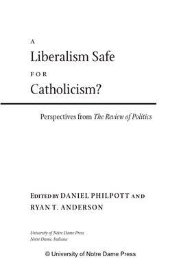 Liberalism Safe Catholicism?