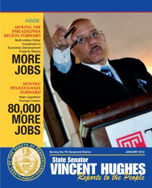 MOVING PENNSYLVANIA FORWARD Major Legislative Package Creates 80,000 MORE JOBS
