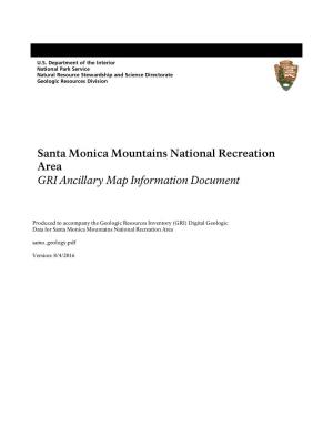 Geologic Resources Inventory Ancillary Map Information Document for Santa Monica Mountains National Recreation Area
