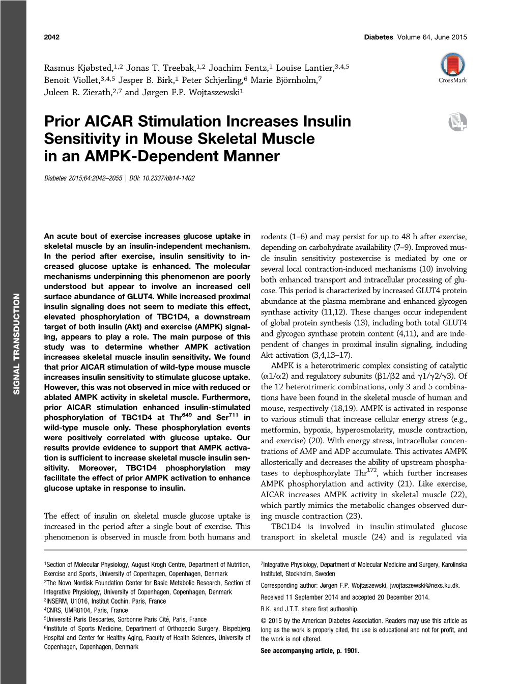 Prior AICAR Stimulation Increases Insulin Sensitivity in Mouse Skeletal Muscle in an AMPK-Dependent Manner