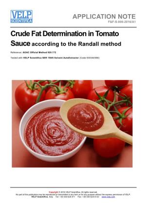Crude Fat Determination in Tomato Sauce According to the Randall Method