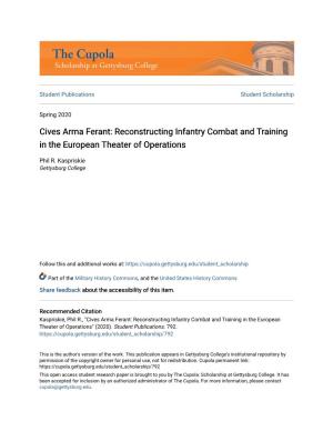 Reconstructing Infantry Combat and Training in the European Theater of Operations