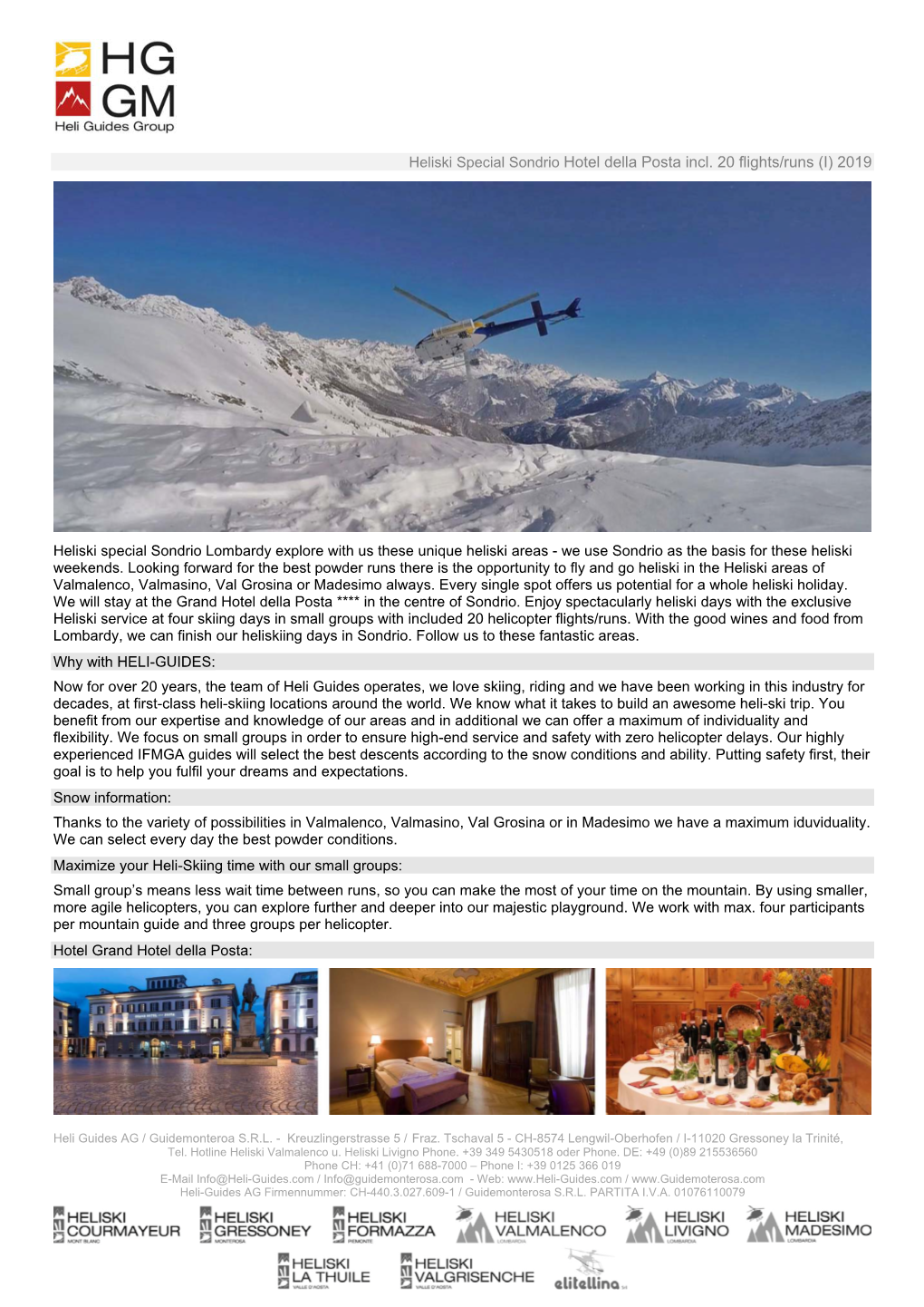 Heliski Special Sondrio Hotel Della Posta Incl. 20 Flights/Runs (I) 2019