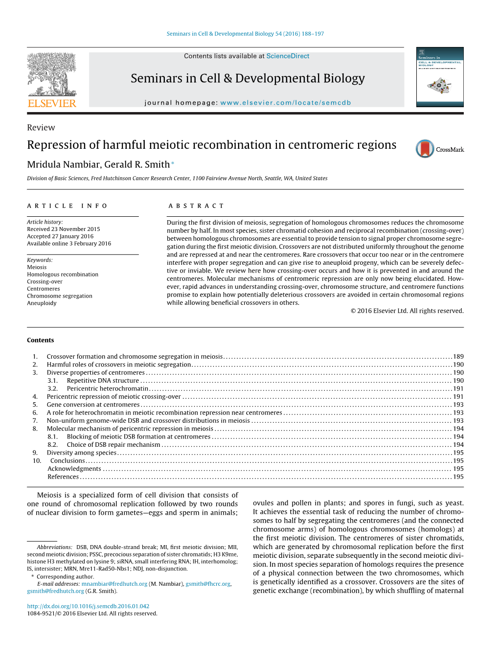 Repression of Harmful Meiotic Recombination in Centromeric Regions