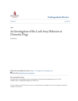An Investigation of the Look Away Behavior in Domestic Dogs Sarah Scott