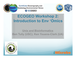 ECOGEO Workshop 2: Introduction to Env 'Omics